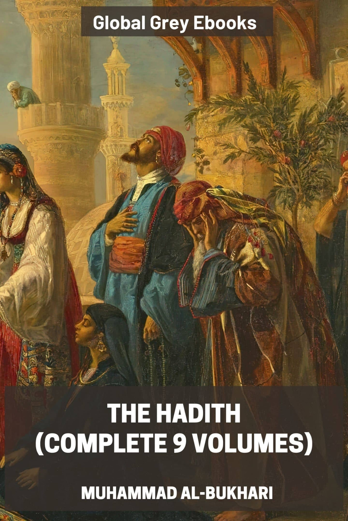 The Hadith Muhammad Albukhari