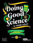 Doing Good Science In Middle School A Practical Stem Guide Expanded Second Edition Olaf Jorgenson