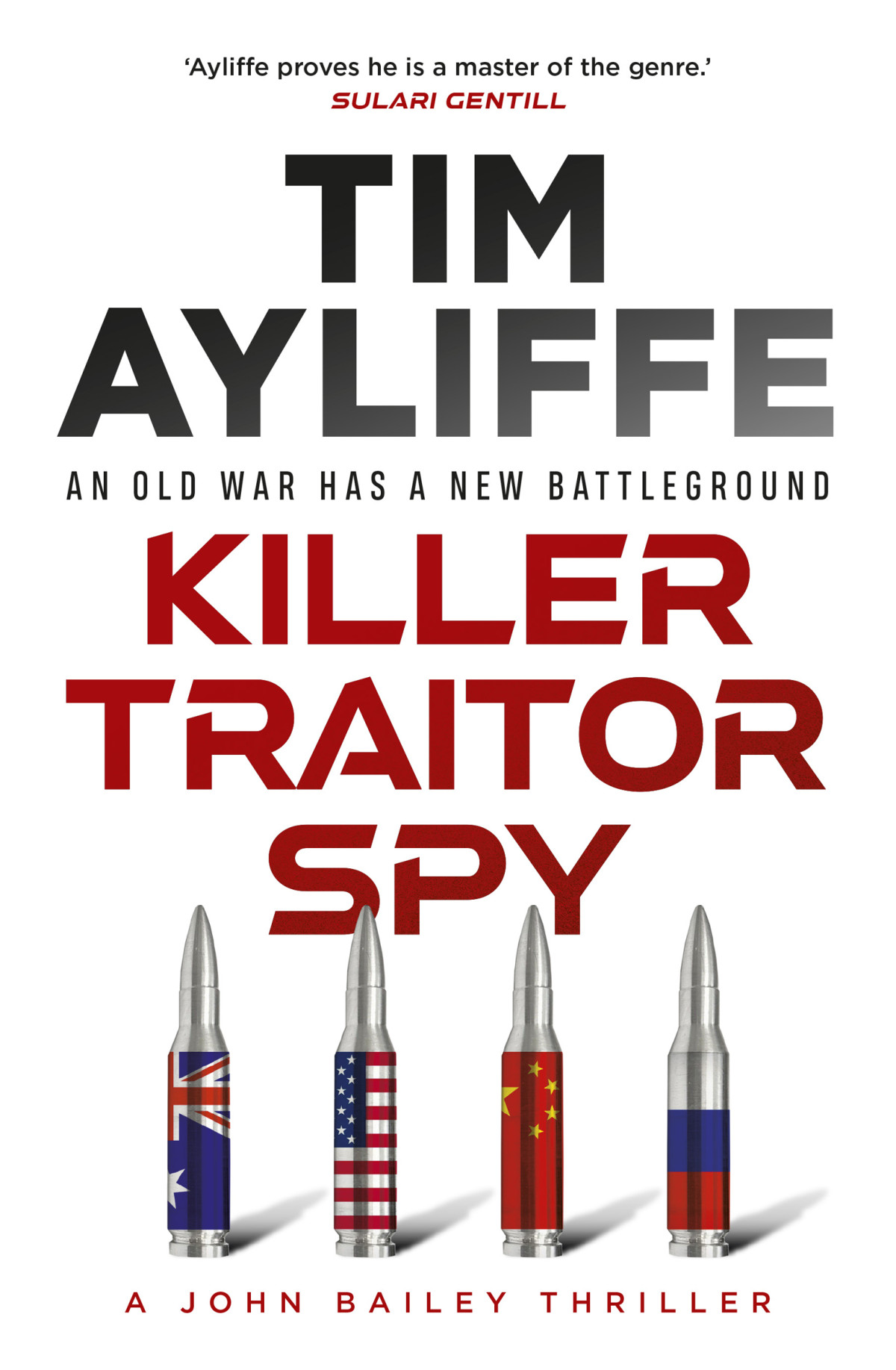 Killer Traitor Spy Tim Ayliffe