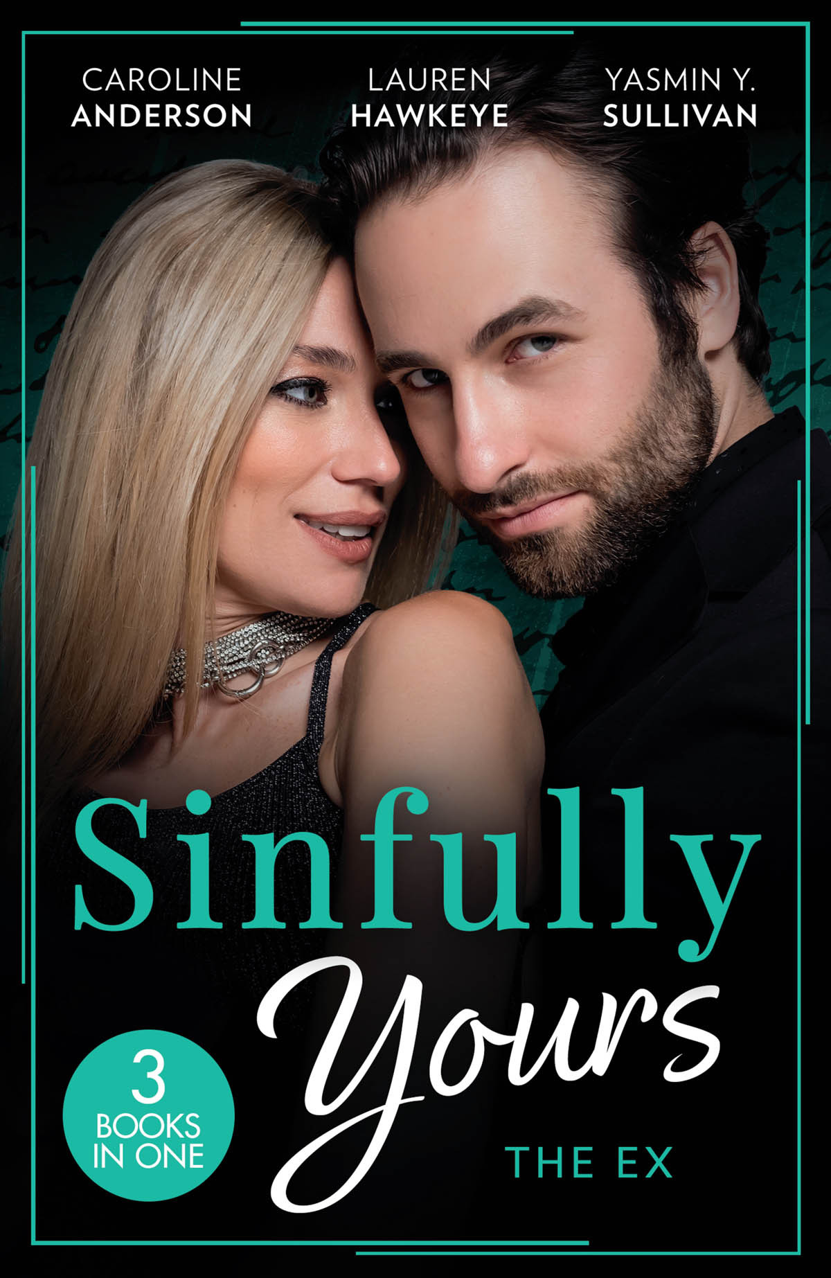 Sinfully Yours Caroline Anderson Lauren Hawkeye Yasmin Sullivan