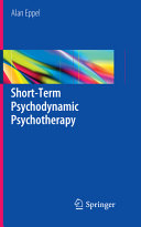 Shortterm Psychodynamic Psychotherapy Alan Eppel