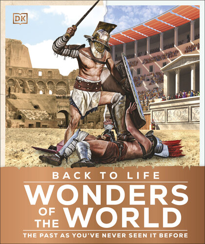 Back To Life Wonders Of The World Dk