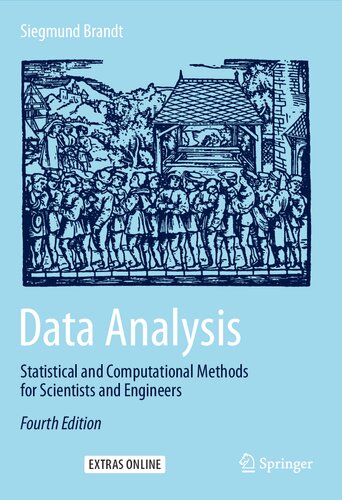Data Analysis Statistical And Computational Methods For Scientists And Engineers 4th Edition Siegmund Brandt