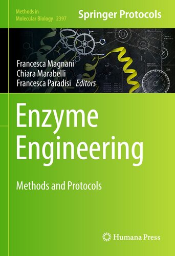 Enzyme Engineering Methods And Protocols Francesca Magnani Chiara Marabelli