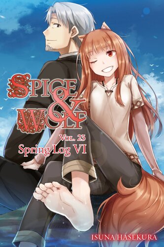 Spice And Wolf Vol 23 Light Novel Isuna Hasekura