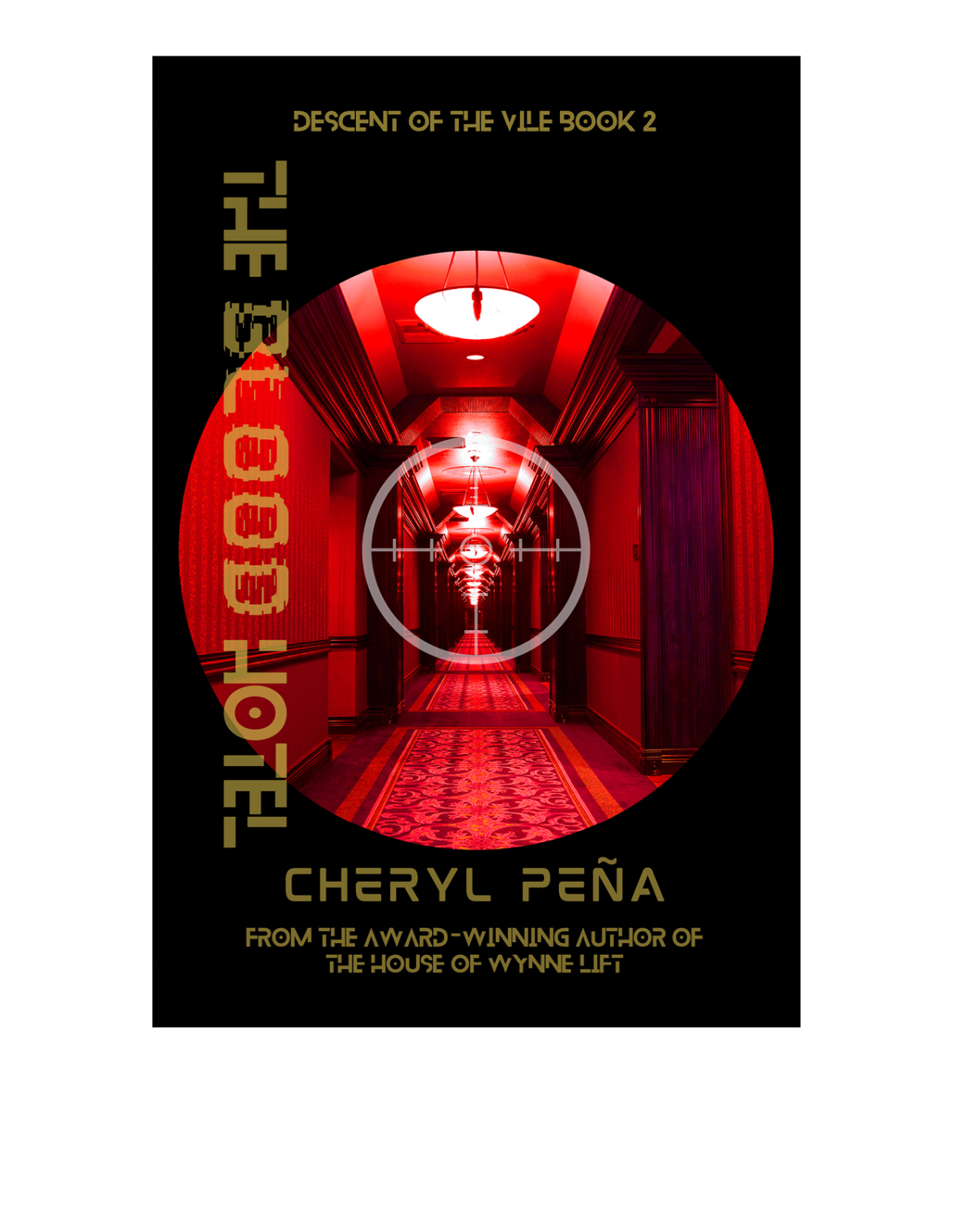 The Blood Hotel Cheryl Peña