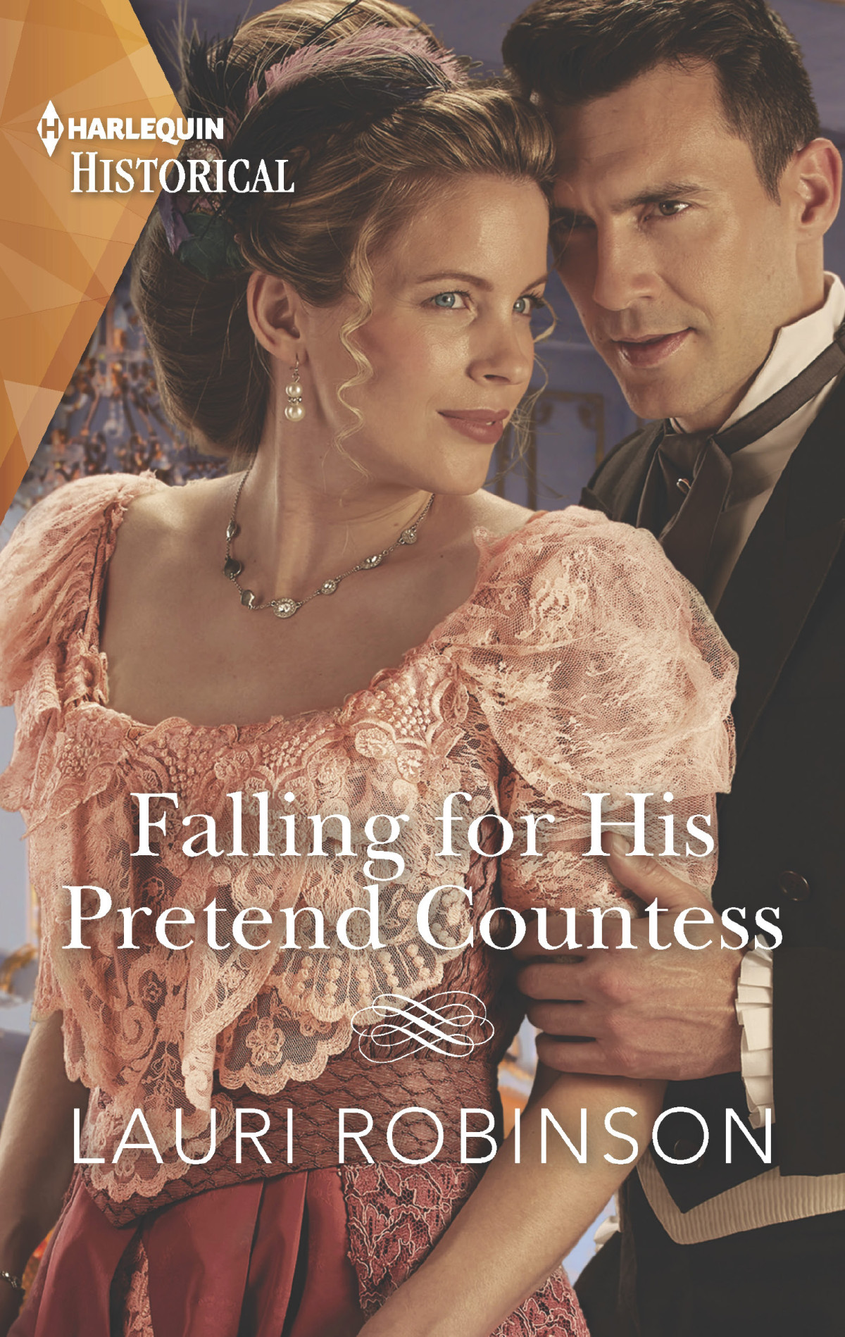 Falling For His Pretend Countess Lauri Robinson