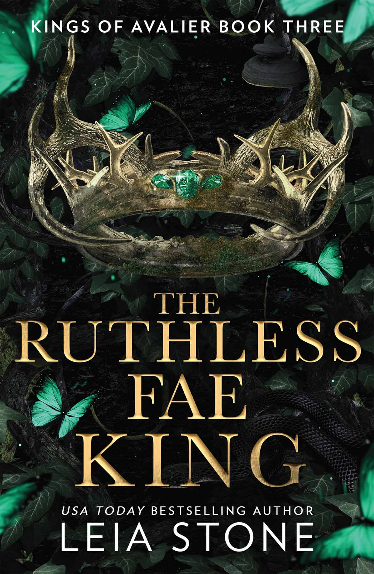 The Ruthless Fae King Leia Stone