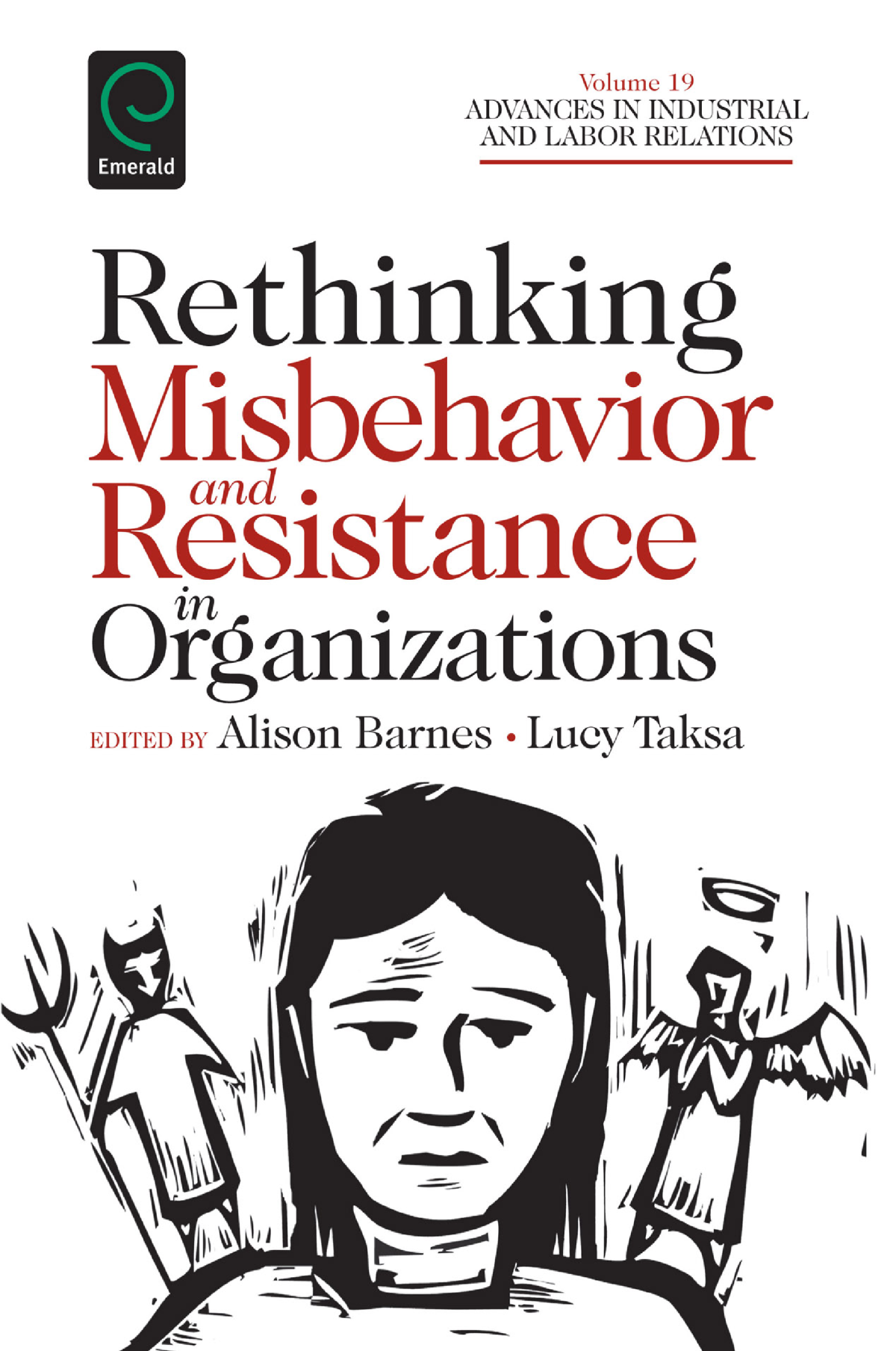 Rethinking Misbehavior And Resistance In Organizations 1st Edition Alison Barnes