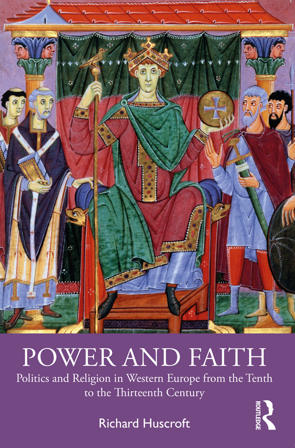 Power And Faith Richard Huscroft