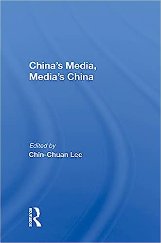Chinas Media Medias China 1st Edition Chinchuan Lee