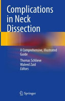 Complications In Neck Dissection A Comprehensive Illustrated Guide Thomas Schlieve