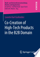 Cocreation Of Hightech Products In The B2b Domain Leontin Karl Grafmller