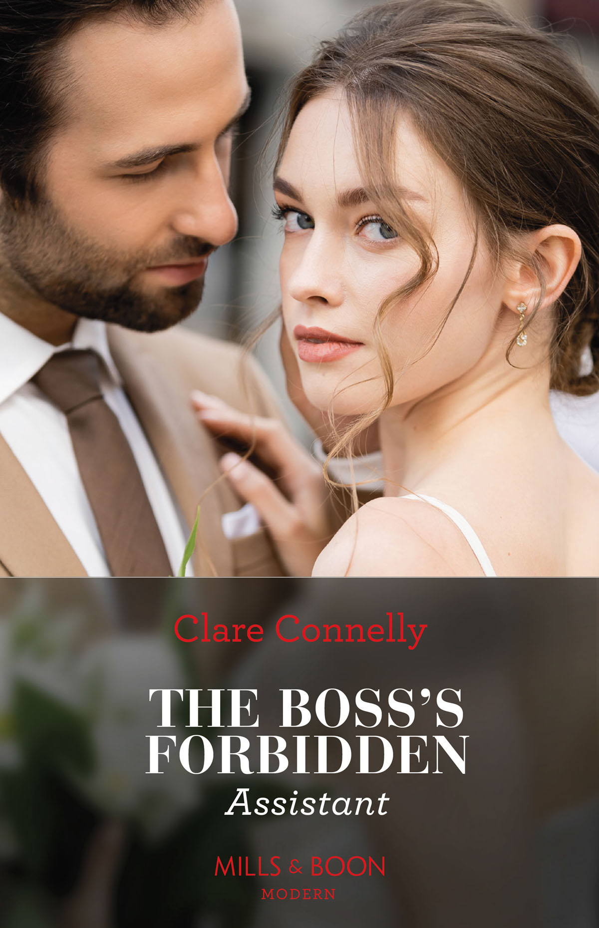 The Bosss Forbidden Assistant Mills Boon Modern Clare Connelly