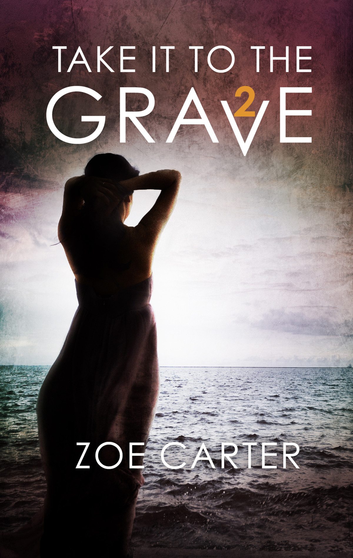 Take It To The Grave Part 2 Of 6 Zoe Carter