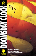 Doomsday Clock The Complete Collection Geoff Johns Gary Frank