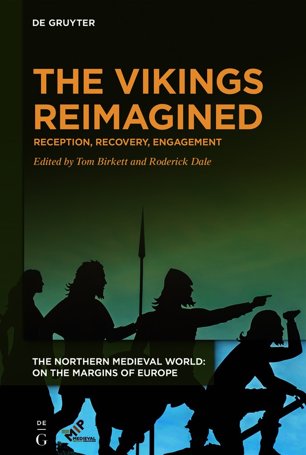 The Vikings Reimagined Birkett Tomdale Roderick