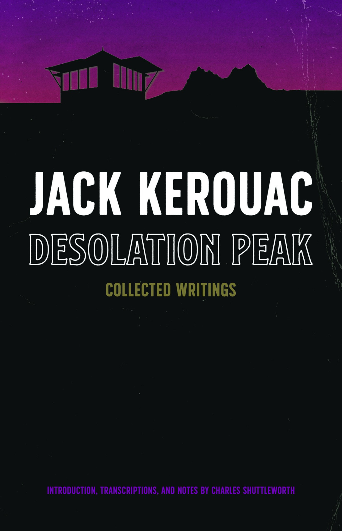 Desolation Peak Jack Kerouac