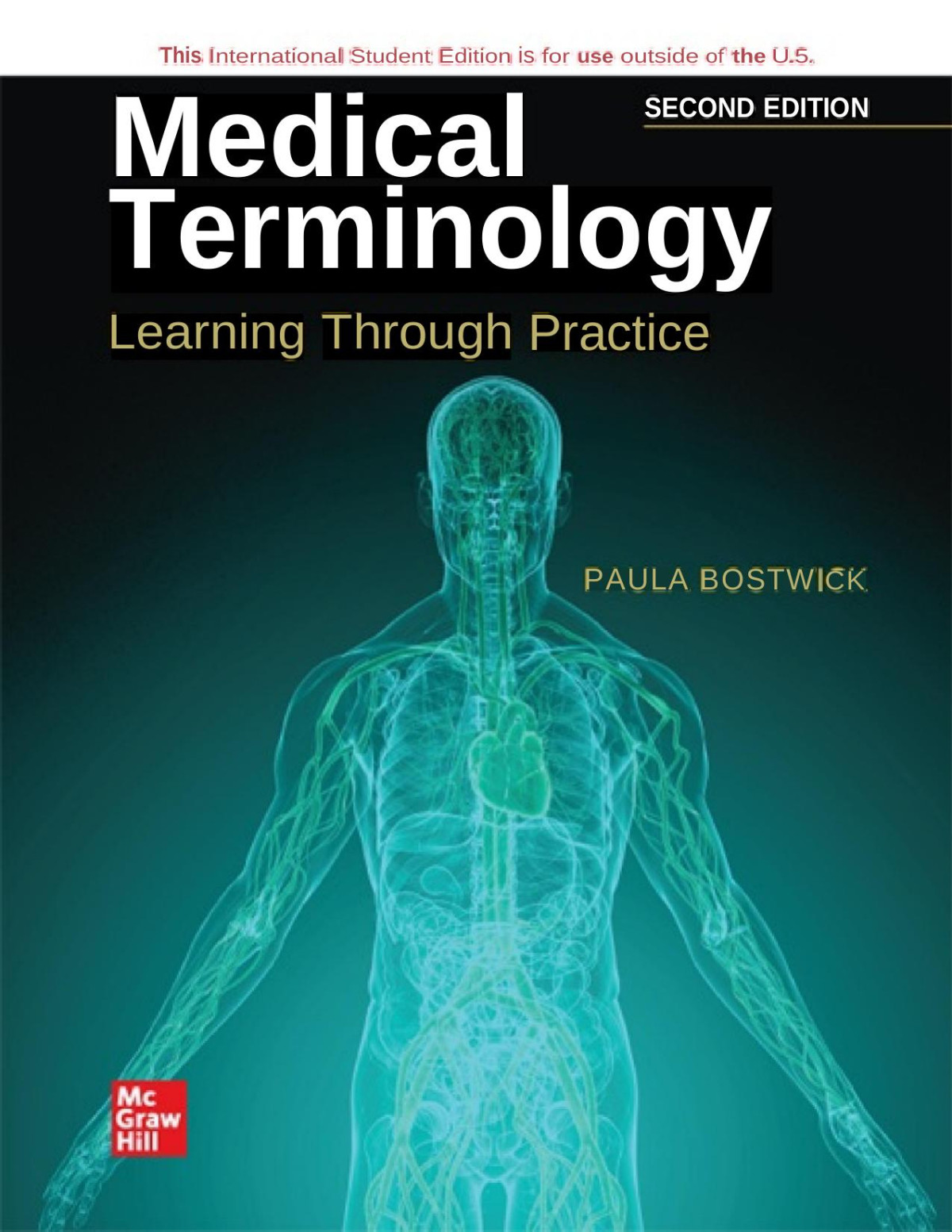 Medical Terminology Learning Through Practice 2nd Paula Manuel Bostwick