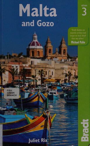 Malta And Gozo The Bradt Travel Guide 3rd Edition Juliet Rix