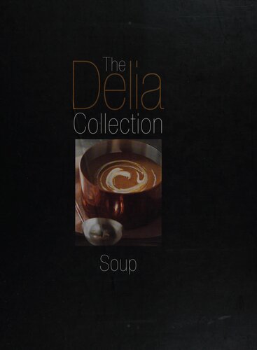 The Delia Collection Soup Delia Smith