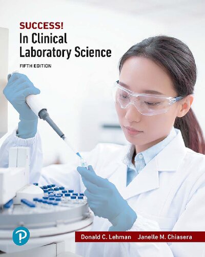Success In Clinical Laboratory Science 5th Edition Donald C Lehman