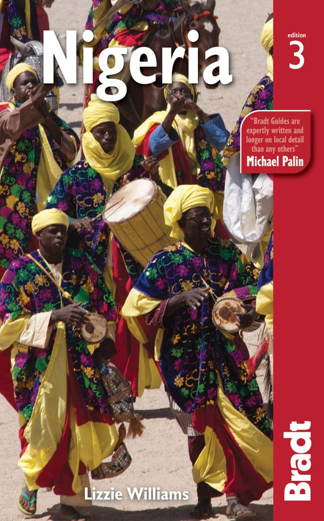 Nigeria Bradt Travel Guides 3rd Edition Lizzie Williams