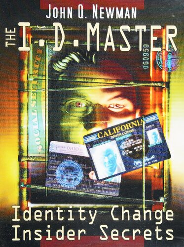 The Id Master 1st Edition John Q Newman