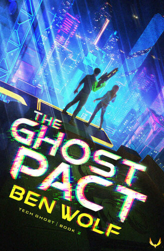 The Ghost Pact Ben Wolf