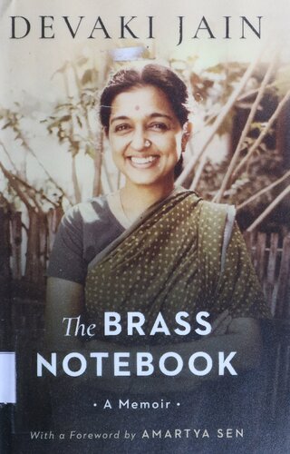 The Brass Notebook A Memoir Of Feminism And Freedom Author Devaki Jain