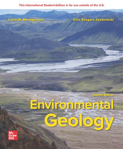 Environmental Geology 12th Edition Carla W Montgomery Gina Seegersszablewski