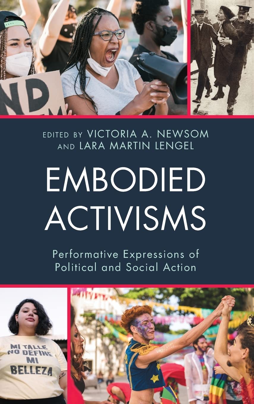 Embodied Activisms Performative Expressions Of Political And Social Action Un