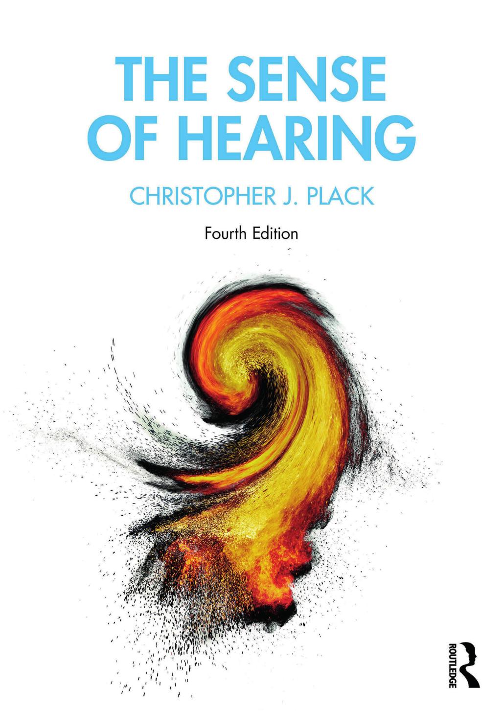 The Sense Of Hearing 4th Christopher J Plack