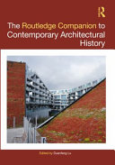 The Routledge Companion To Contemporary Architectural History 1st Edition Duanfang Lu