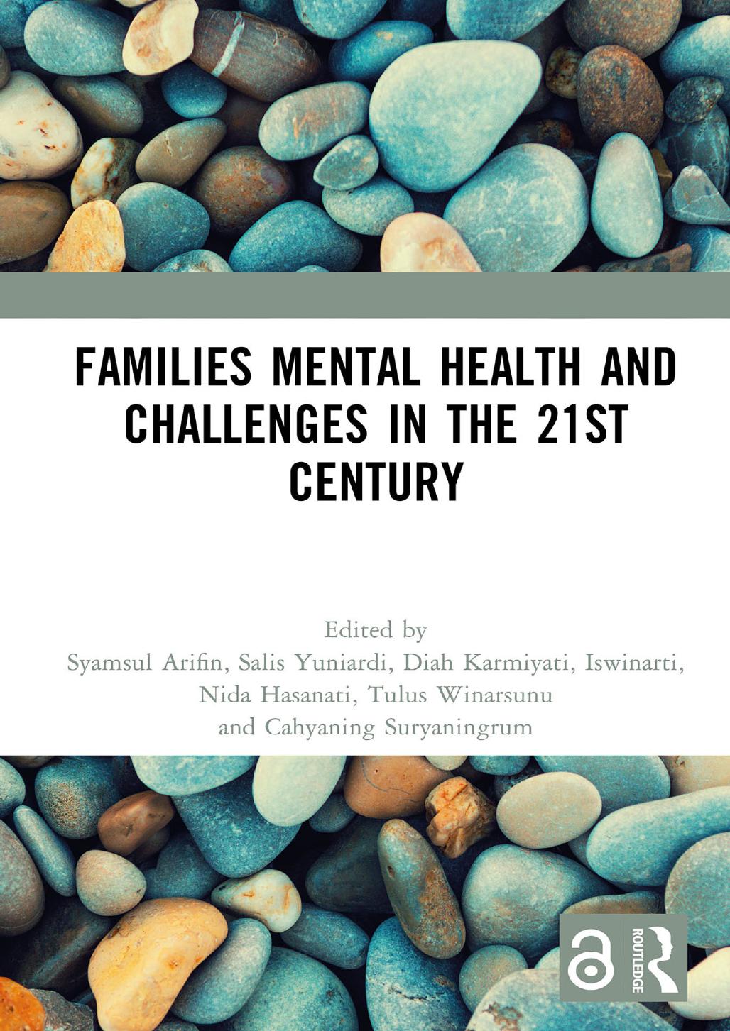 Families Mental Health And Challenges In The 21st Century Syamsul Arifin