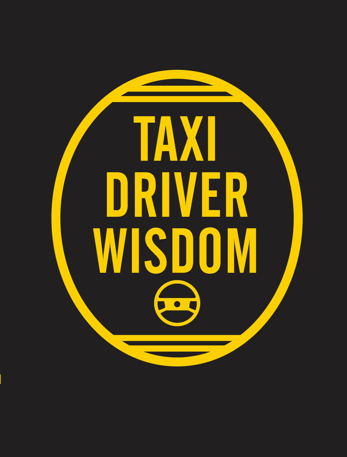 Taxi Driver Wisdom Risa Mickenberg