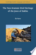 The Neoaramaic Oral Heritage Of The Jews Of Zakho Oz Aloni