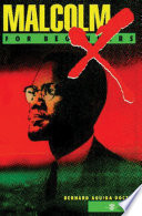 Malcolm X For Beginners Bernard Aquina Doctor