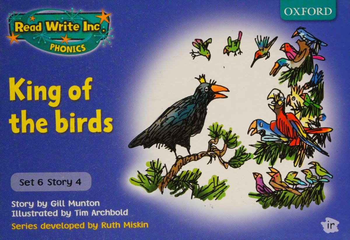 King Of The Birds Read Write Inc Phonics Ruth Miskin Gill Munton