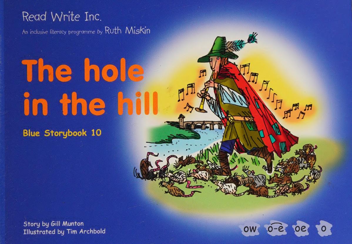 The Hole In The Hill Read Write Inc Set 6 Blue Colour Storybooks Gill Munton