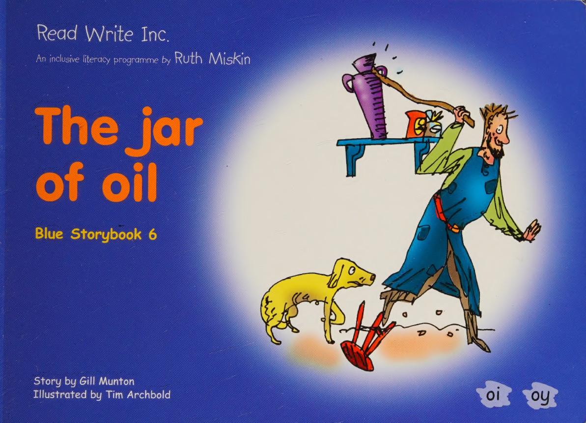 The Jar Of Oil Read Write Inc Set 6 Blue Colour Storybooks Gill Munton