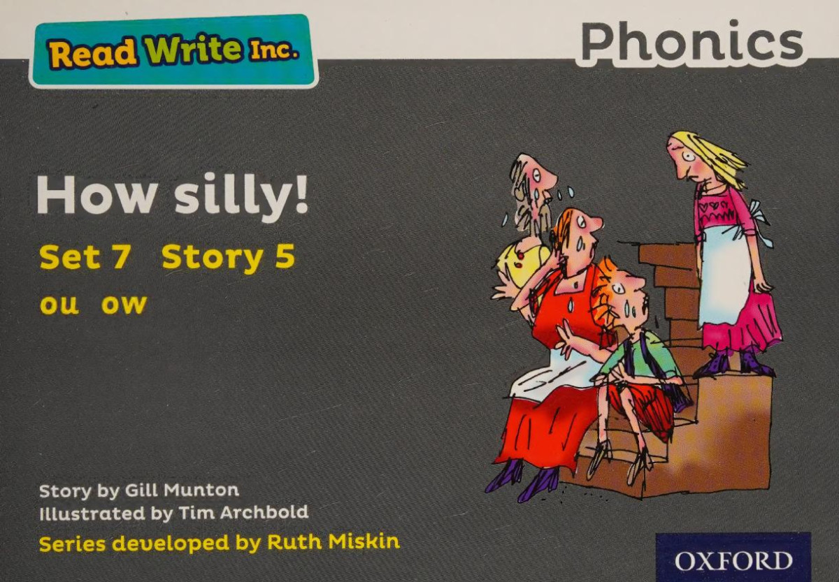 How Silly Read Write Inc Set 7 Grey Colour Storybooks Gill Munton