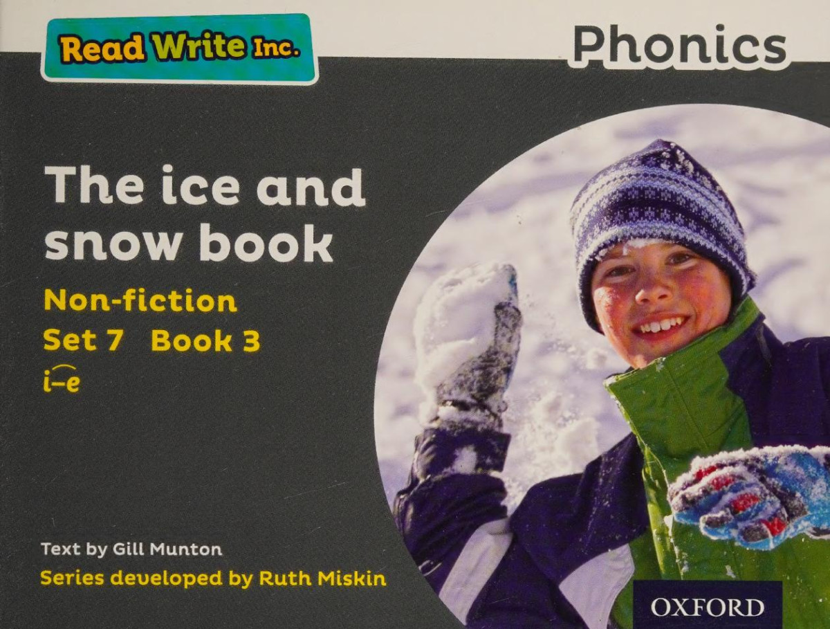The Ice And Snow Book Read Write Inc Set 7 Grey Colour Nonfiction Books Gill Munton
