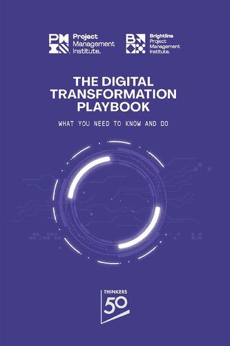 The Digital Transformation Playbook What You Need To Know And Do Project Management Institute