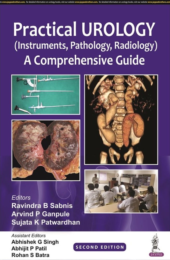 Practical Urology Instruments Pathology Radiology A Comprehensive Guide 2nd Edition 2nd Ravindra B Sabnis