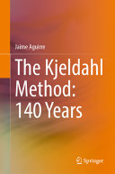 The Kjeldahl Method 140 Years Jaime Aguirre