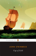 Cup Of Gold A Life Of Sir Henry Morgan Buccaneer With Occasional Reference To History John Steinbeck