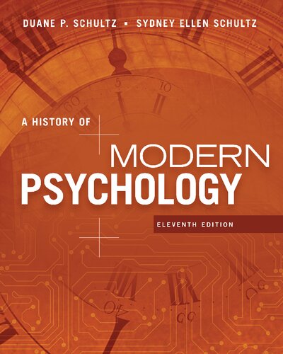 A History Of Modern Psychology 11th Edition Duane P Schultzsydney Ellen Schultz