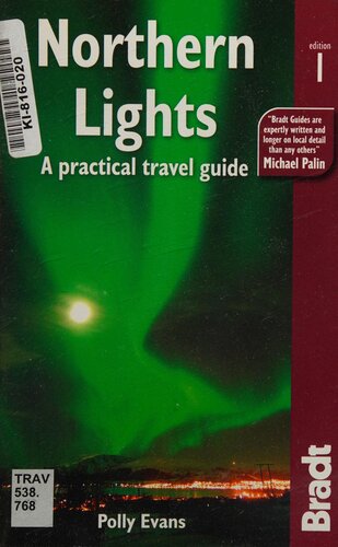 Northern Lights A Practical Travel Guide 1st Edition Polly Evans