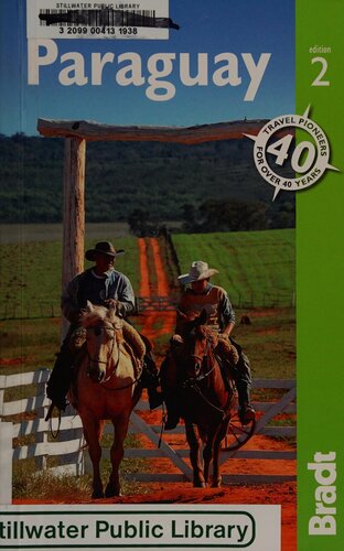 Paraguay The Bradt Travel Guide 2nd Edition Margaret Hebblethwaite